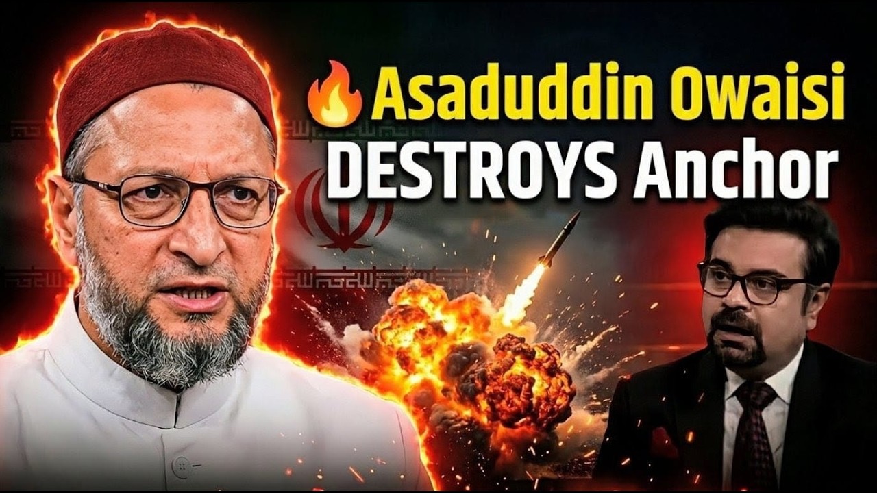 🔥 Asaduddin Owaisi DESTROYS Anchor Over Shia-Sunni Debate on Iran!