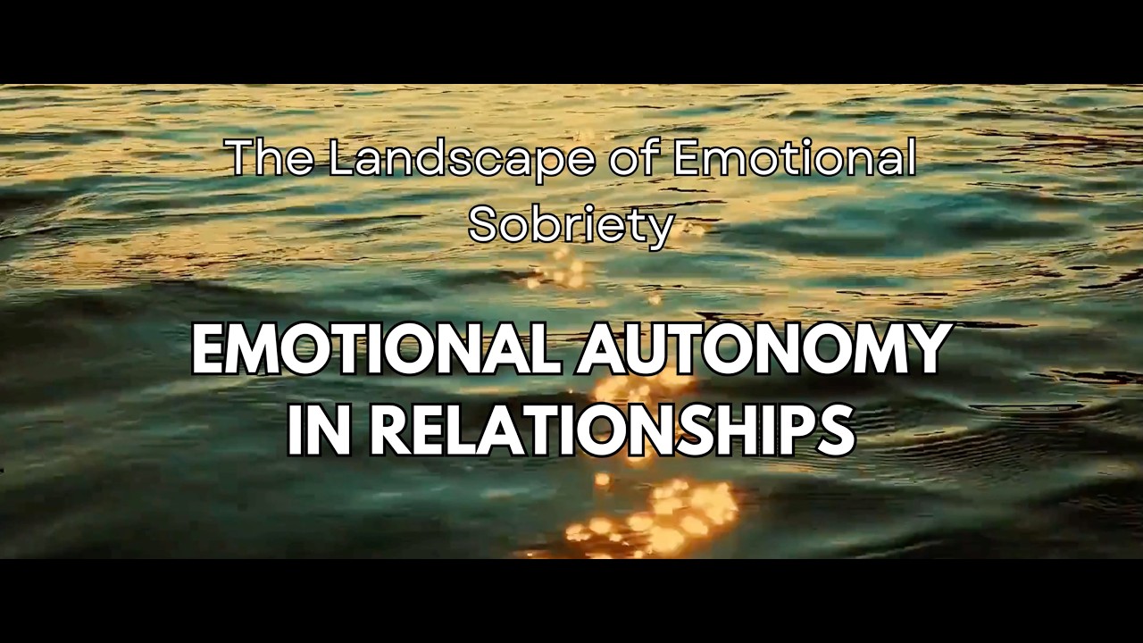 Emotional Autonomy in Relationships