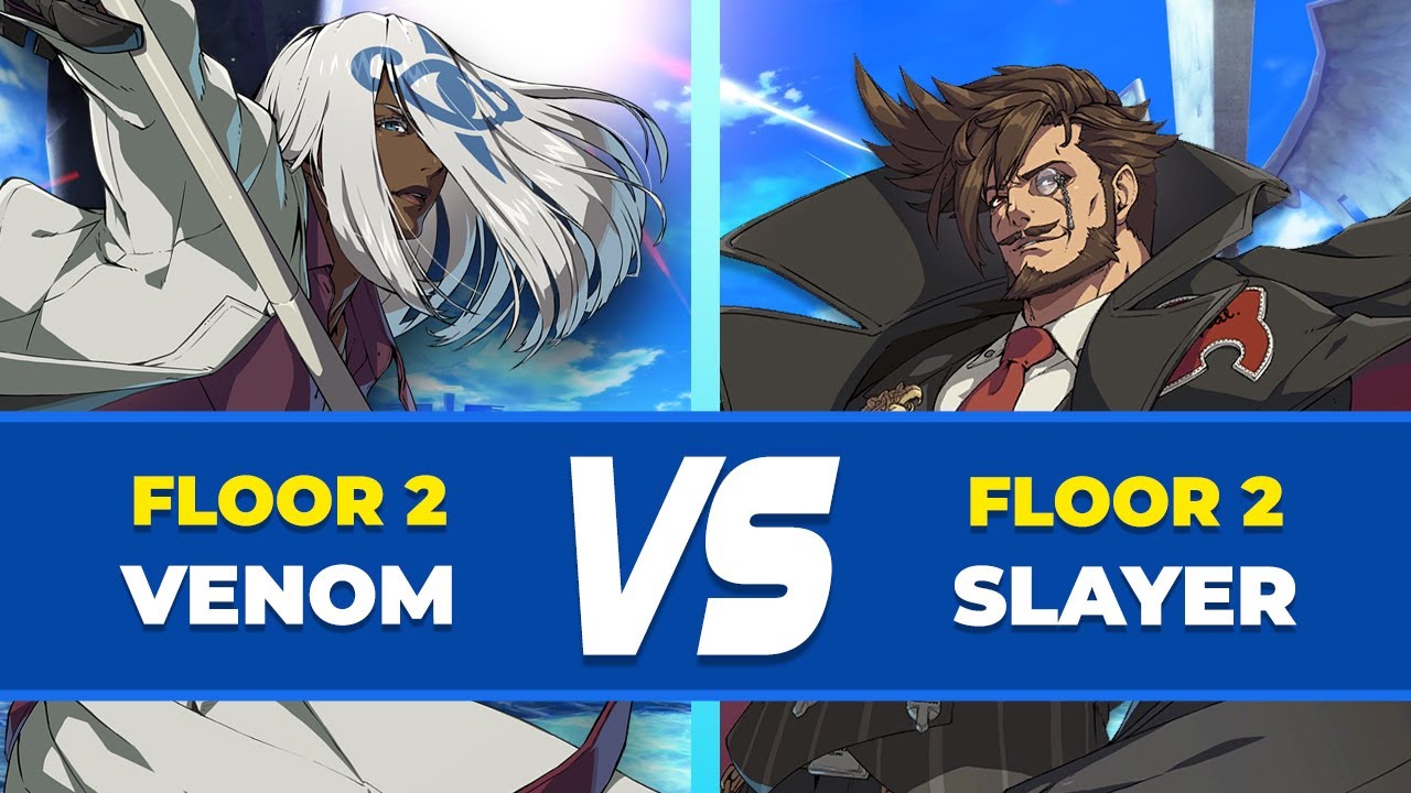 GGST Floor 2 ▶ Venom vs Slayer . Guilty Gear STRIVE Low Level Gameplay