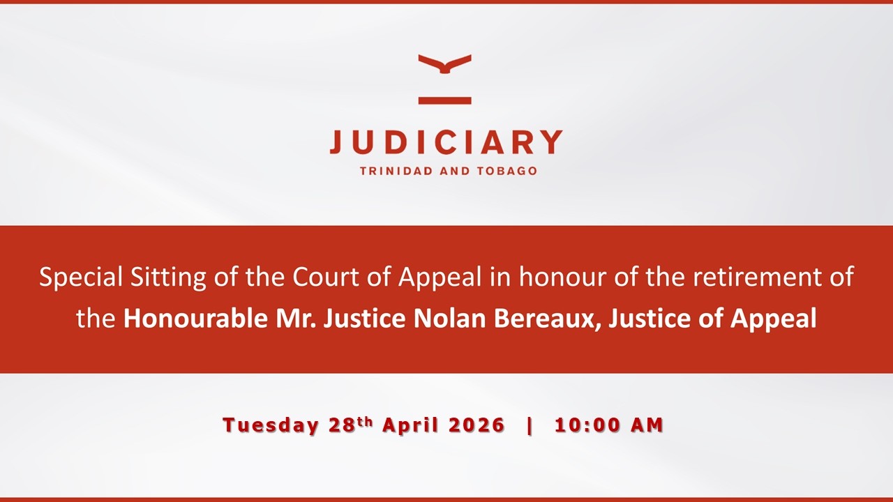 Special Sitting of the Court of Appeal in honour of the Honourable Mr. Justice Nolan Bereaux, JA