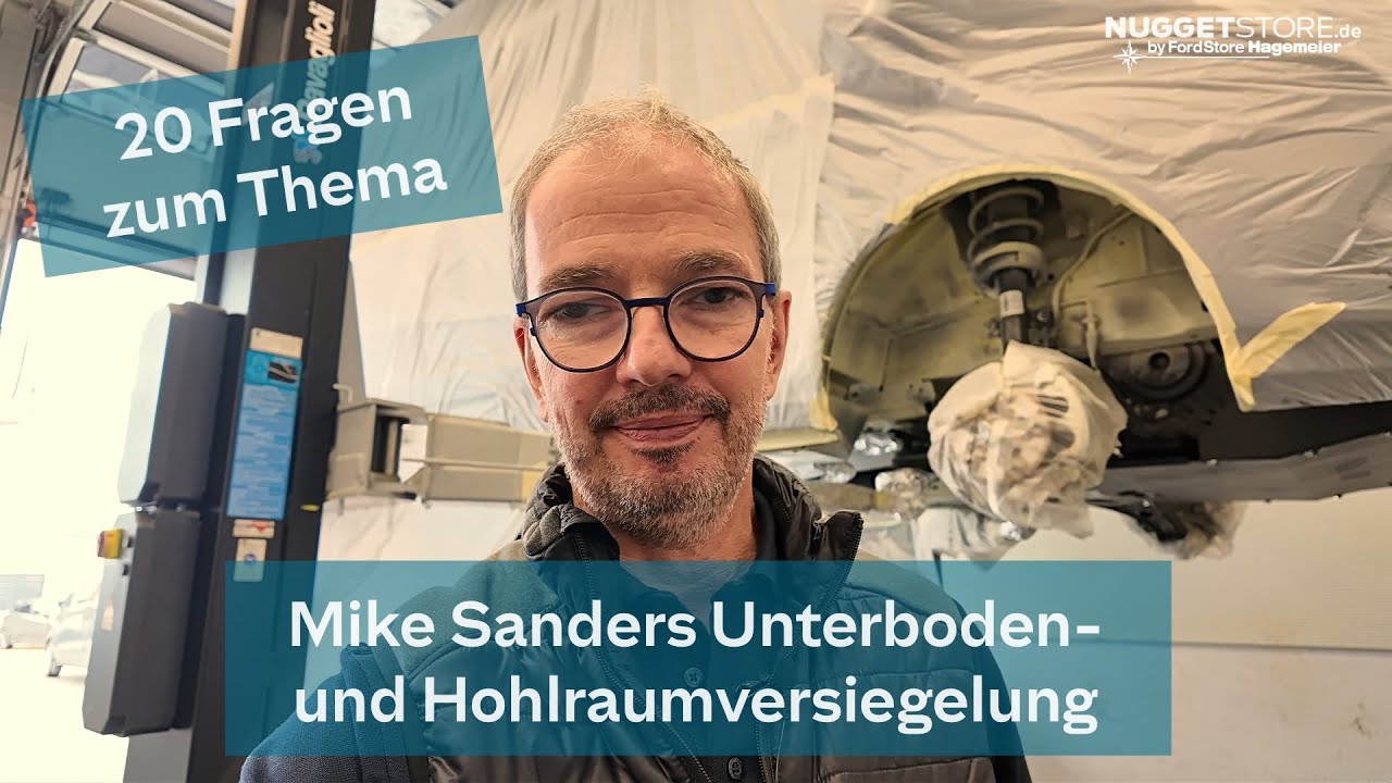 Ford CamperVan Rostschutz: 20 Fragen zur Konservierung mit MIKE SANDERS Korrosionsschutzfett