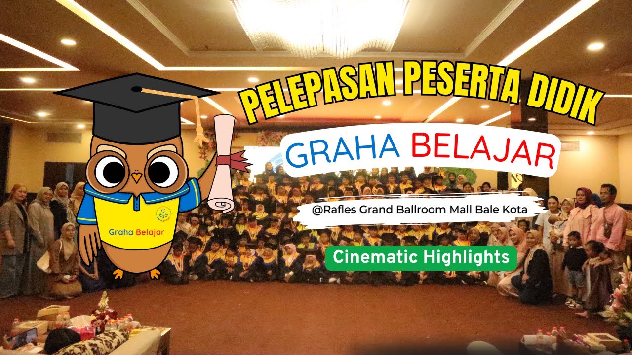 Pelepasan Peserta Didik Graha Belajar 2025 | Cinematic Highlights