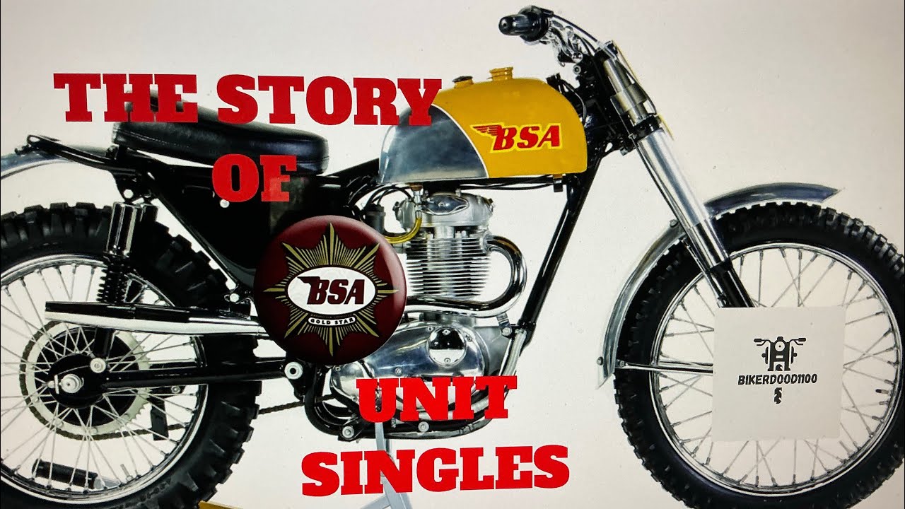 The Story of BSA's Unit Singles