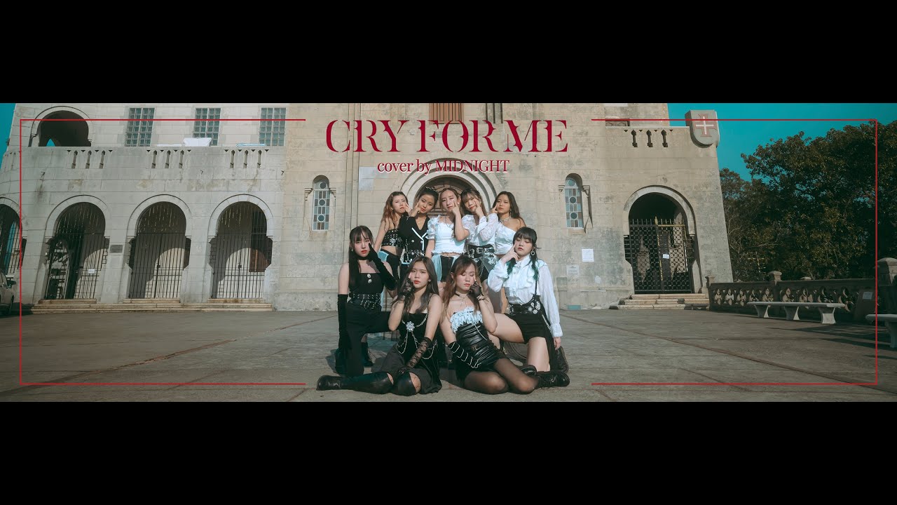TWICE (트와이스) - &ldquo;CRY FOR ME&rdquo; 9members version | DANCE COVER by Sparkle x Midnight