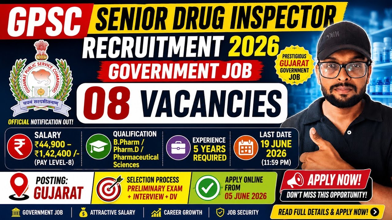 🚨 GPSC Senior Drug Inspector Recruitment 2026 | 08 Vacancies | Salary ₹1.42 Lakh | Pharma Govt Job 💊