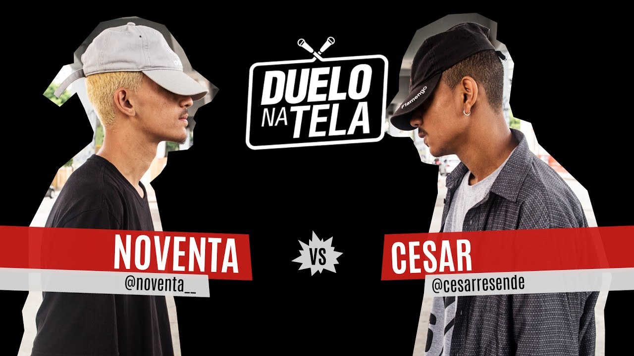 Noventa vs Cesar - Duelo na Tela #22 - Batevolta