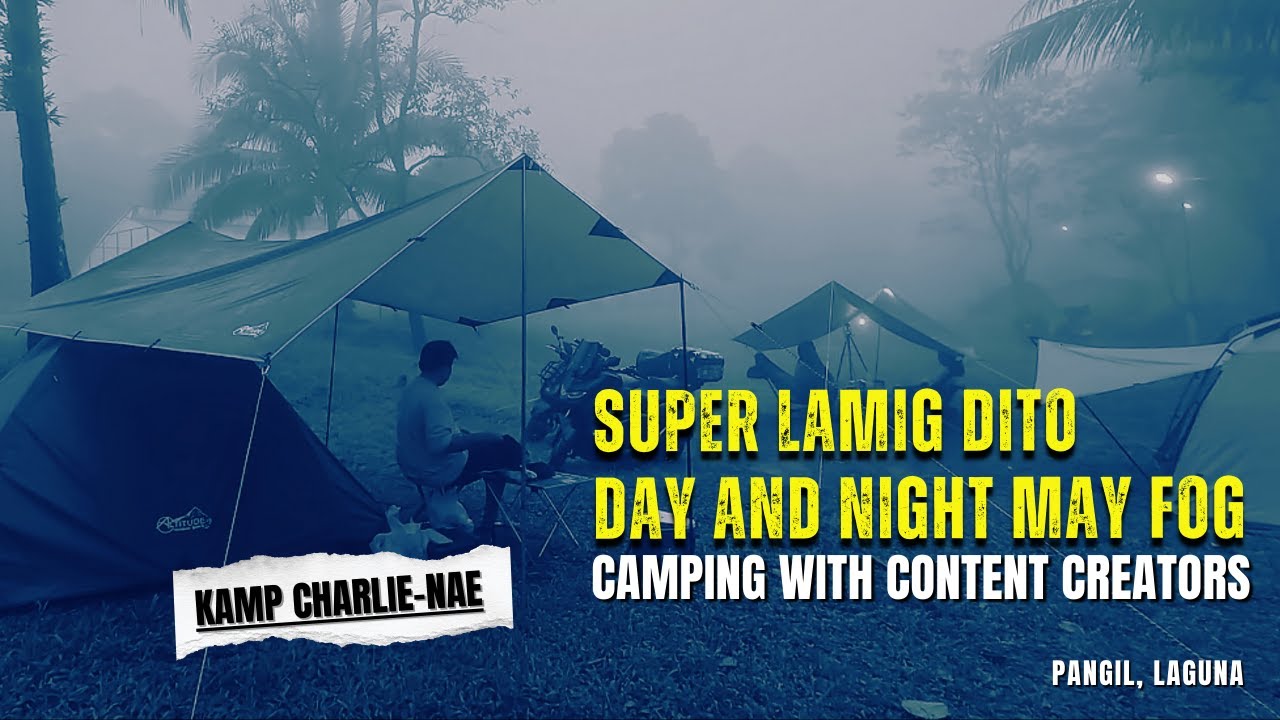 Camping with my idol content creators | Cold and  Foggy campsite sa Laguna | Silent Vlog | Click125
