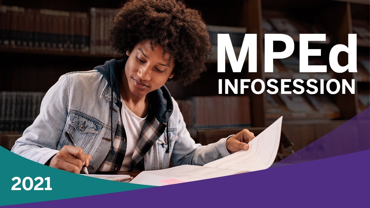 Master of Professional Education (MPEd) | Program and application information | Webinar 2021