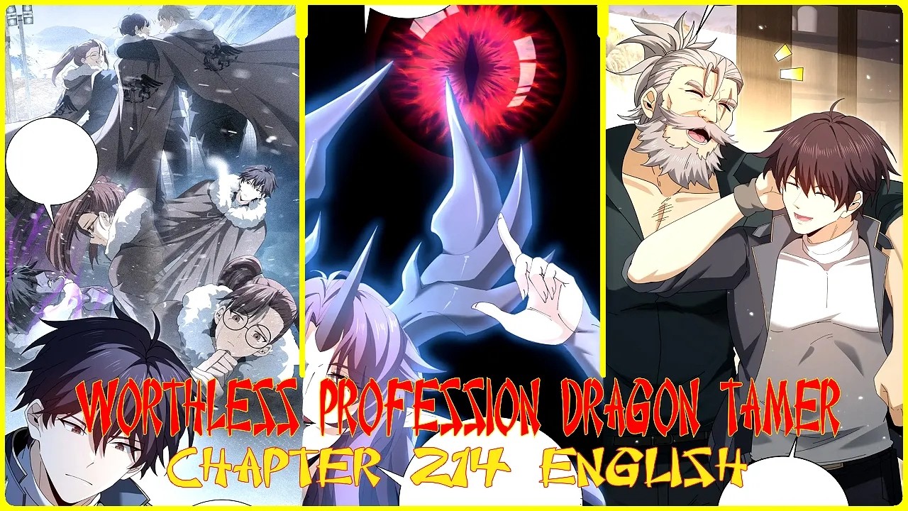 WORTHLESS PROFESSION DRAGON TAMER CHAPTER 214 ENGLISH