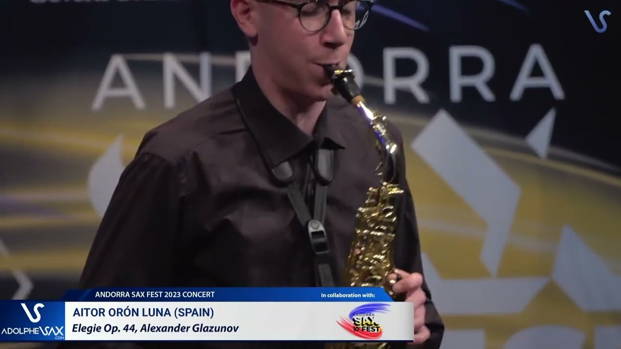 ANDORRA SAX FEST 2023: Aitor Oron Luna (Spain) plays Elegie Op. 44, Alexander Glazunov