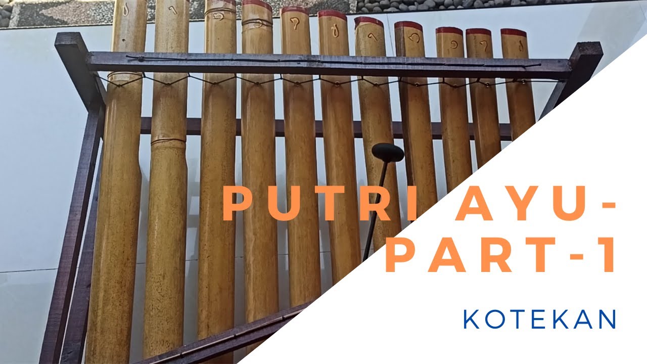 Rindik Bali Putri Ayu Bagian-1 | Belajar Kotekan Putri Ayu | Penabuh Anak Wanita