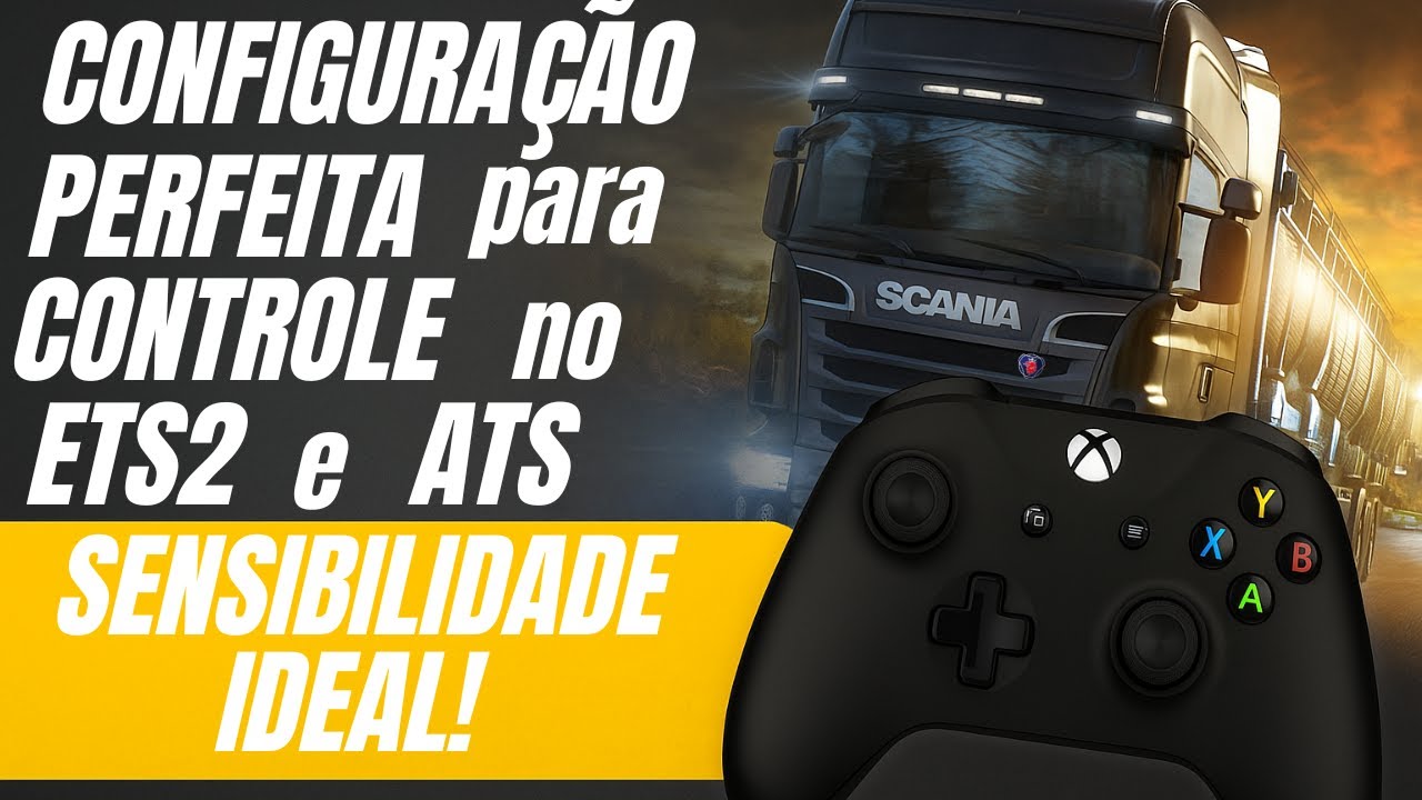 CONFIGURAÇÃO PERFEITA para CONTROLE no ETS2 e ATS – Sensibilidade IDEAL!