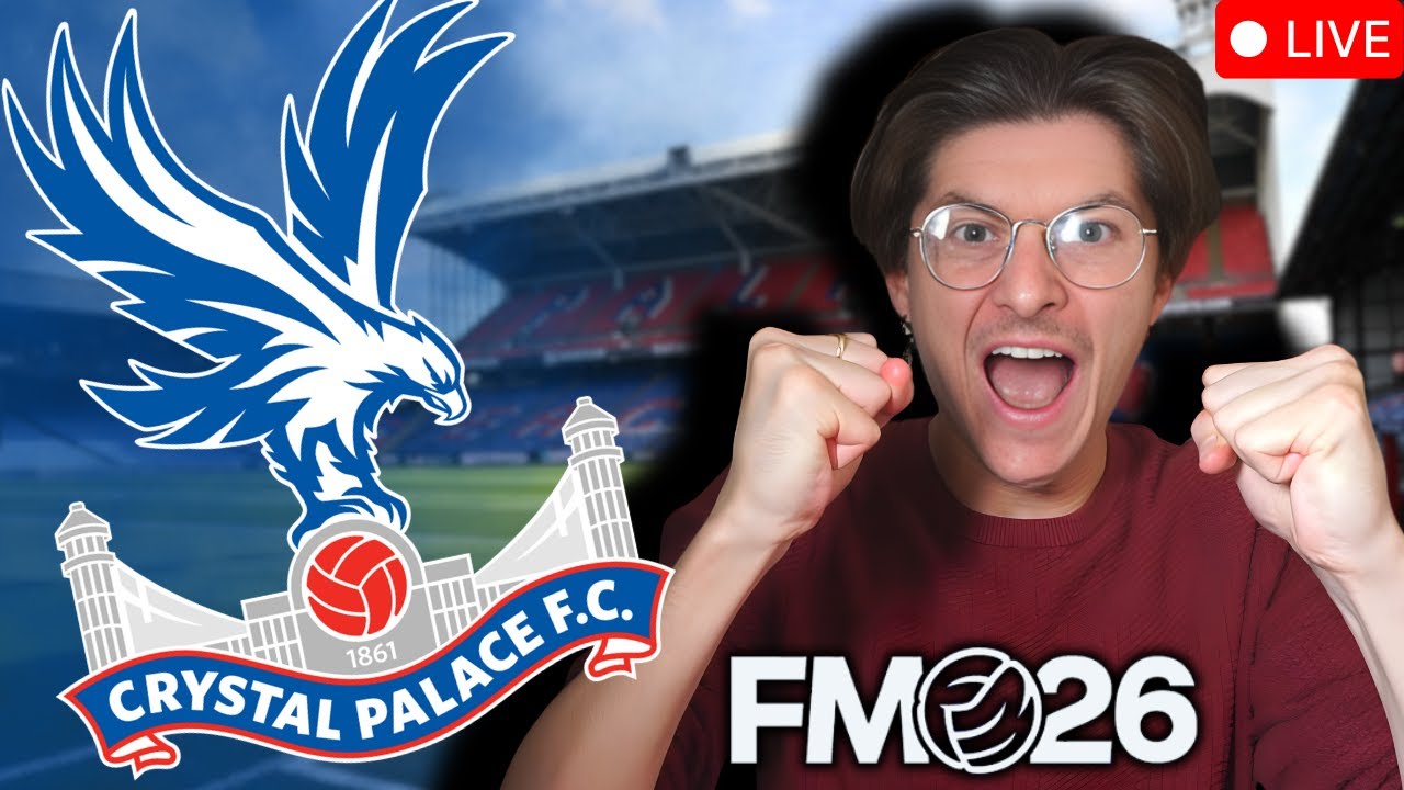 FM26 Crystal Palace Live | This UI is different... | Football Manager 26