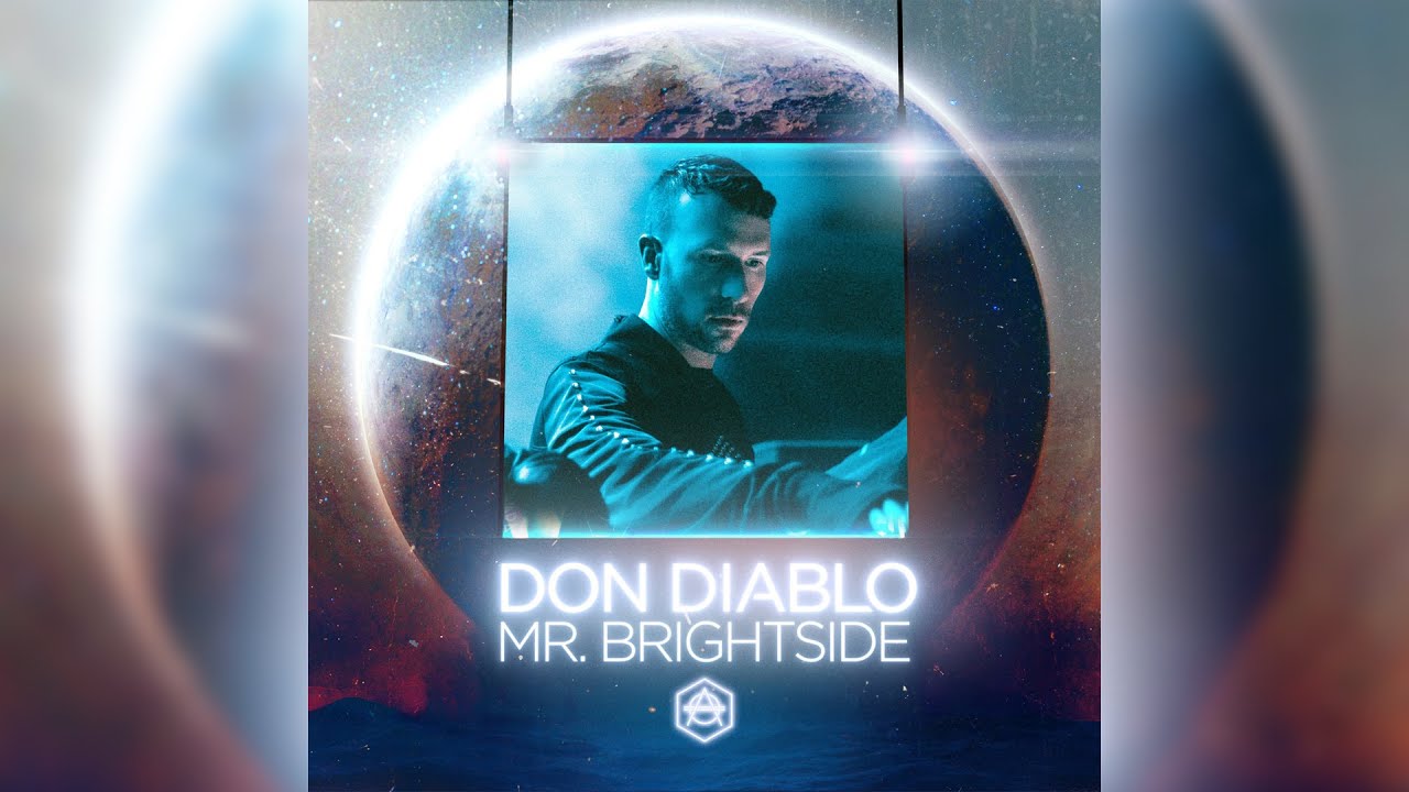 Don Diablo - Mr. Brightside (Extended Version) [Cover Art Visualizer]