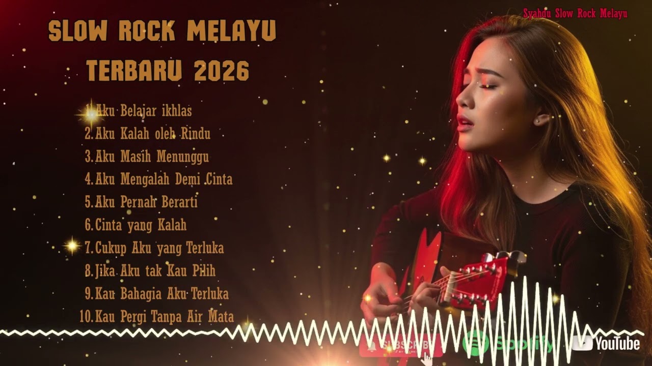 LAGU SLOW ROCK MELAYU TERBAIK 2026 - LAGU PALING SEDIH & MENYAYAT HATI