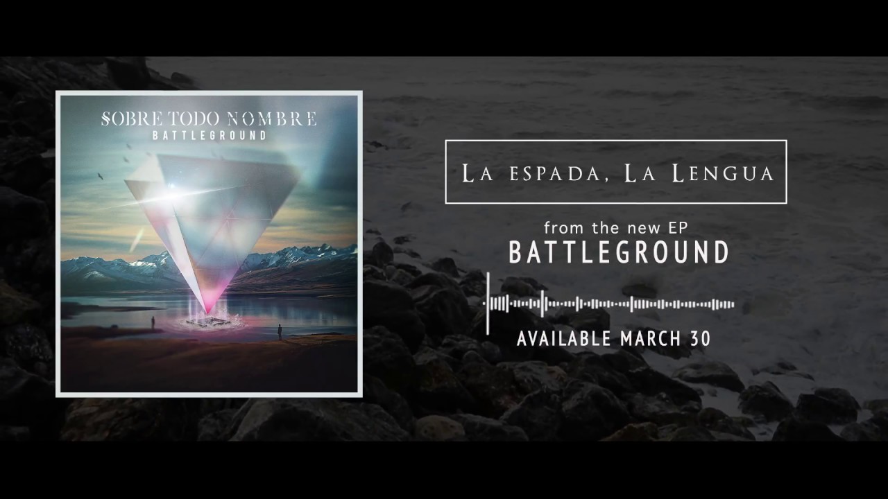 Sobre Todo Nombre - La Espada, La Lengua (Track Video)