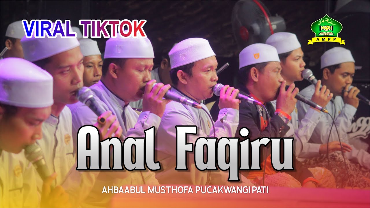 VIRAL TIKTOK ANAL FAQIRU ILAIK FULL VARIASI AHBAABUL MUSTHOFA PUCAKWANGI PATI
