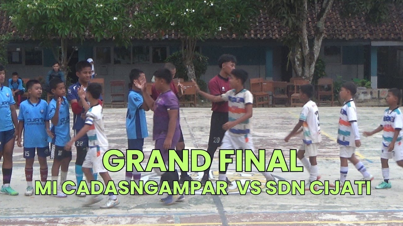 GRAND FINAL | MI CADASNGAMPAR VS SDN CIJATI | GKS SMPN 1 CIMANGGU 