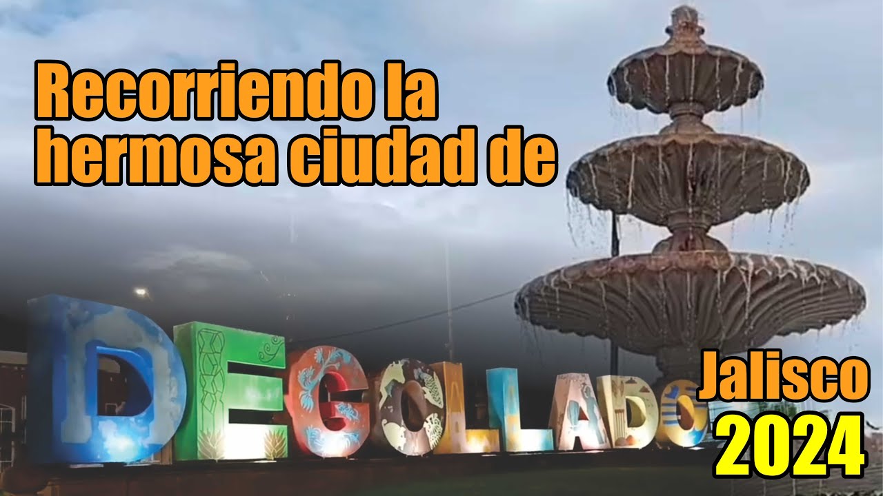 Degollado, Jalisco - Recorriendo lugares turísticos de esta hermosa ciudad - (20 junio 2024)