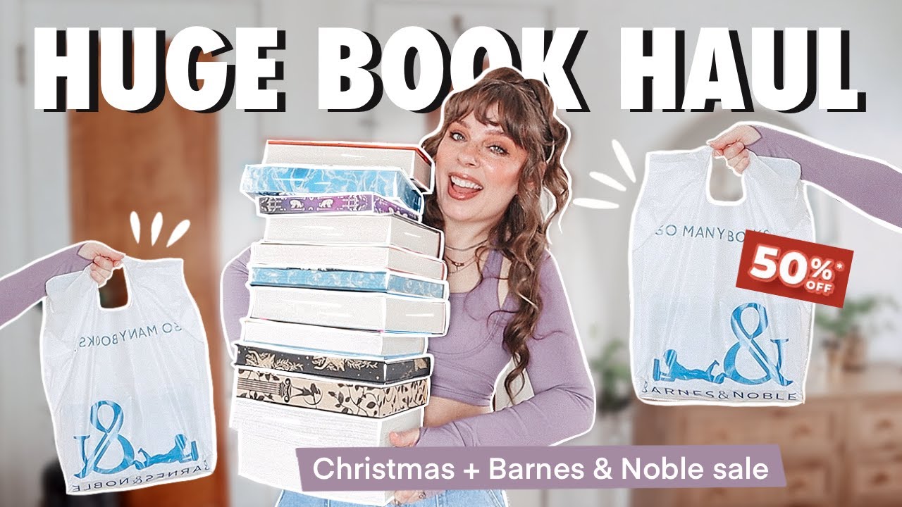 HUGE Book Haul 💸✨ 15+ books | Barnes & Noble sale + Christmas gifts