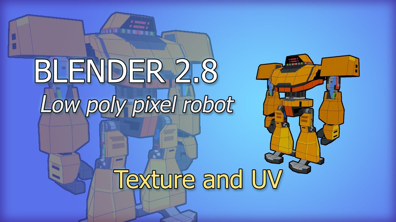 [Blender] [pt.3/3] Low poly Robot with pixel texture [NoTimelapse]