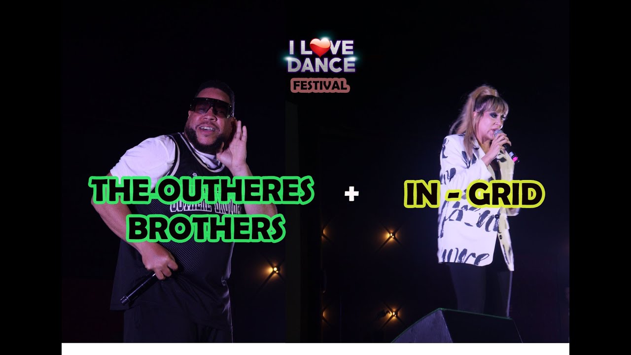 THE OUTHER BROTHERS + IN - GRID | I Love Dance Festival, Sede Stage, Guadalajara Mex. 14 jun 2024