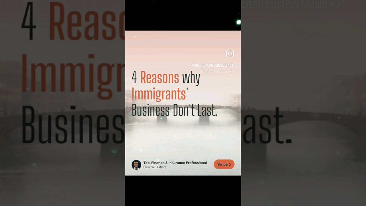 4 Reasons Why Immigrants Business Don't Last #business #money #immigrants
