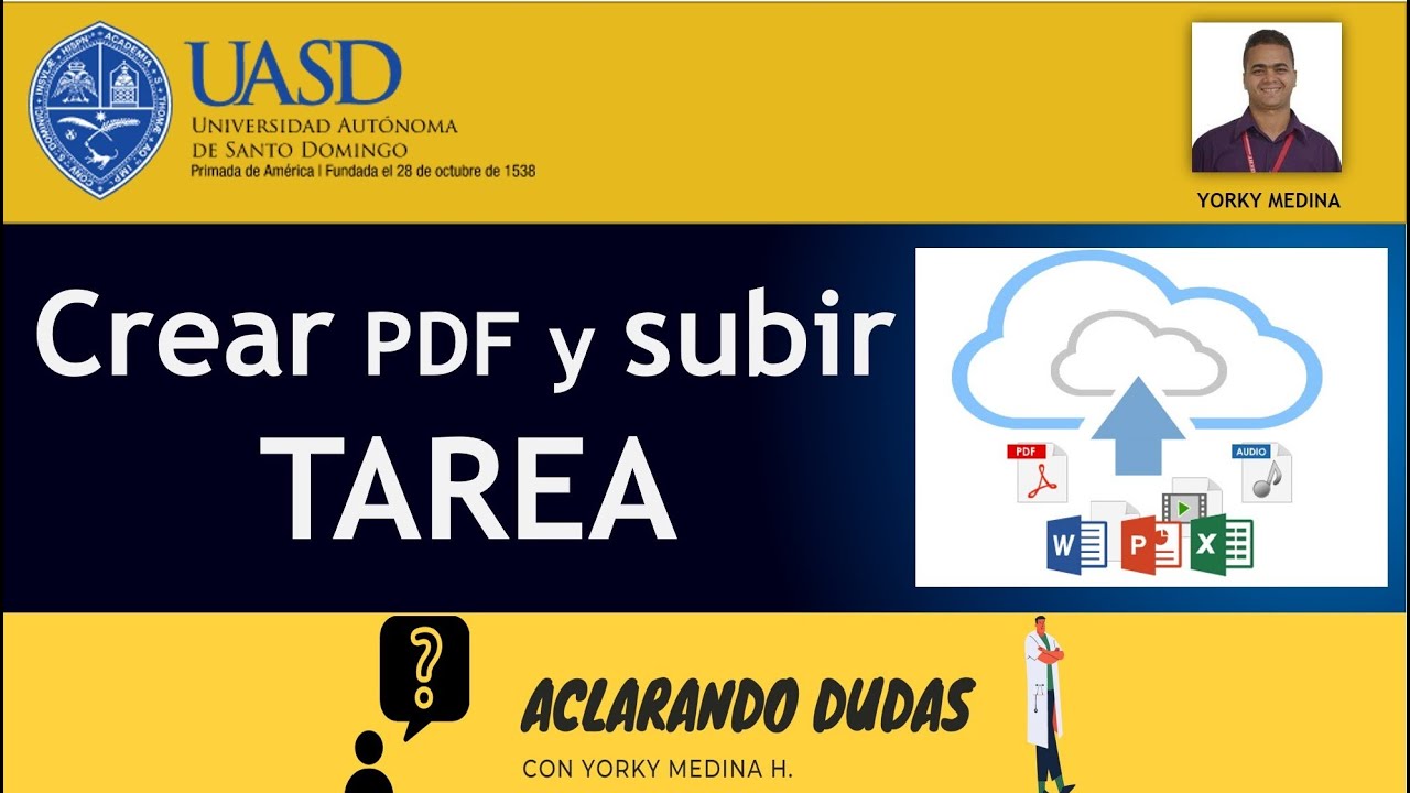 Crear PDF y subir TAREA a la Plataforma  UASD - DESDE CERO