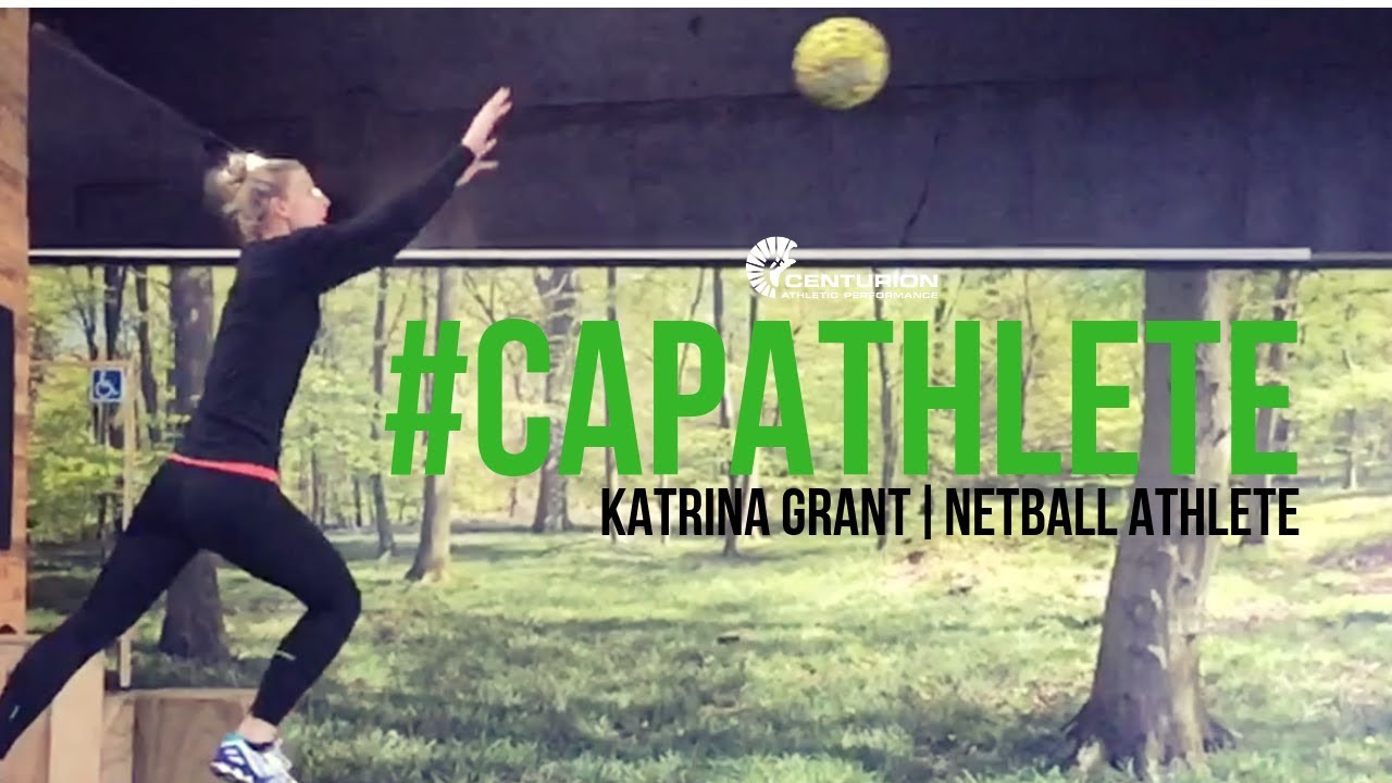 CAP Athlete- Katrina Grant, Netball Athlete: How to become the Silver Fern Captain