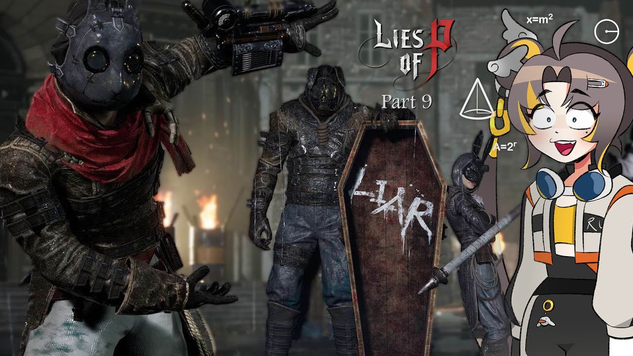 [Lies of P] 4 against one is NOT okay!!! [Part 4]