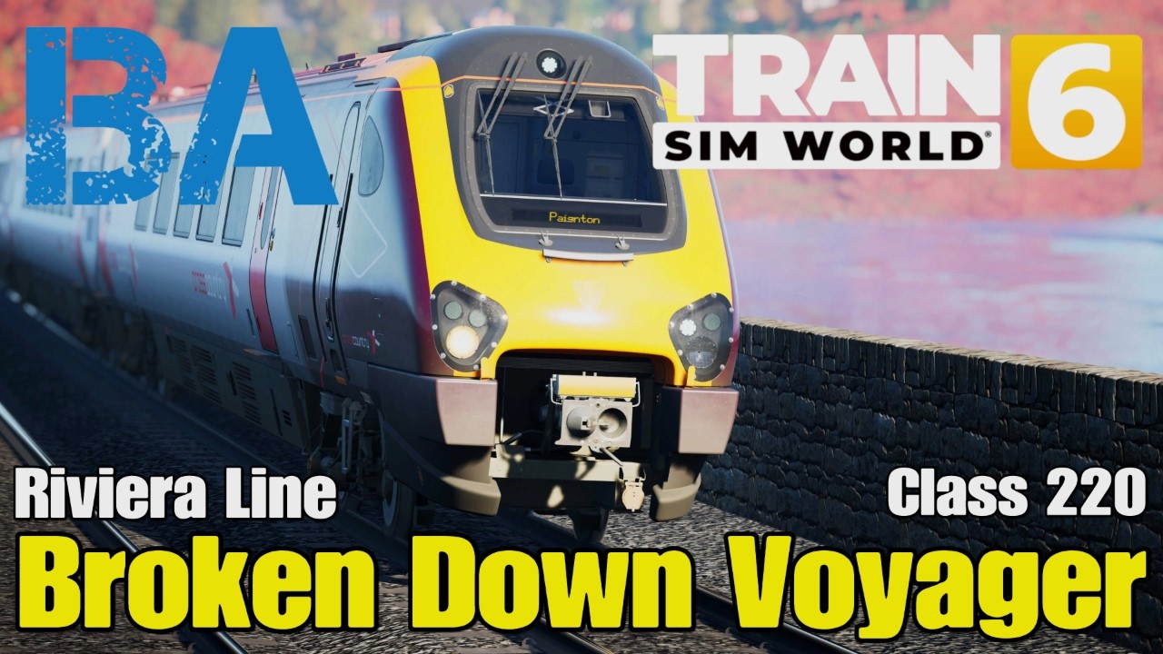 Сломанный паровоз «Вояджер» — Класс 220 — Линия Ривьера — Train Sim World 6