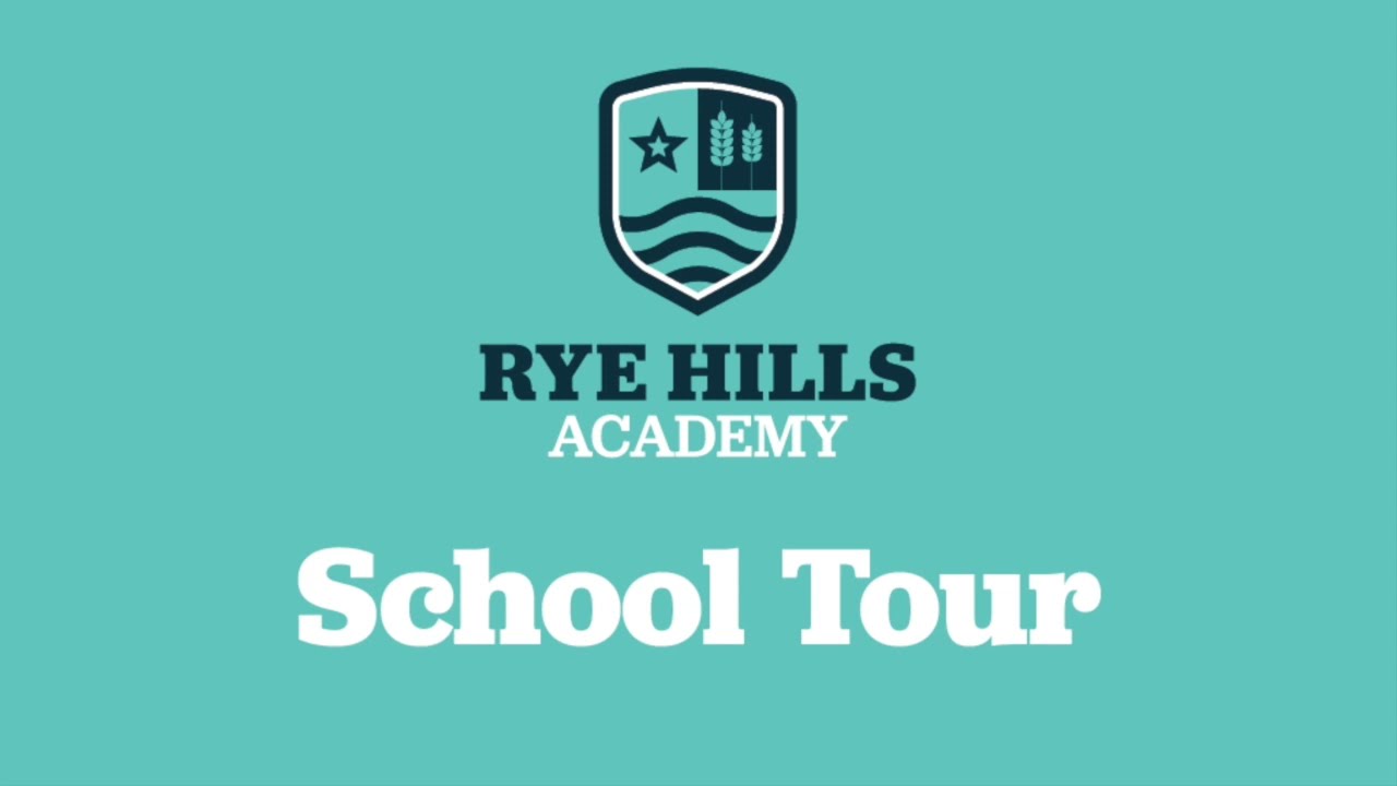 Rye Hills Academy Virtual Tour 2021