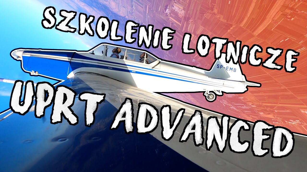 Szkolenie lotnicze UPRT Advanced- Akrobacje na samolocie ZLIN 526F etap do licencji pilota liniowego
