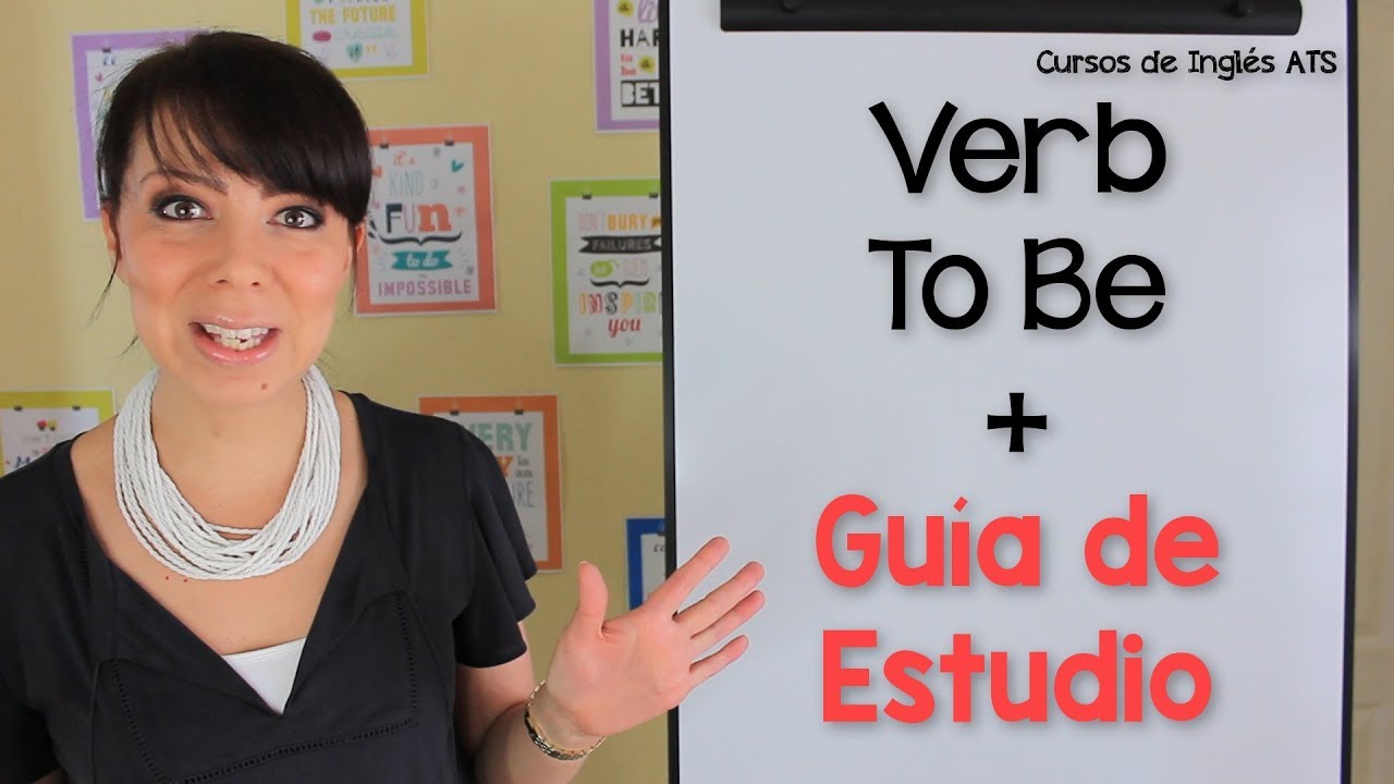 CÓMO USAR EL VERBO TO BE EN INGLÉS
