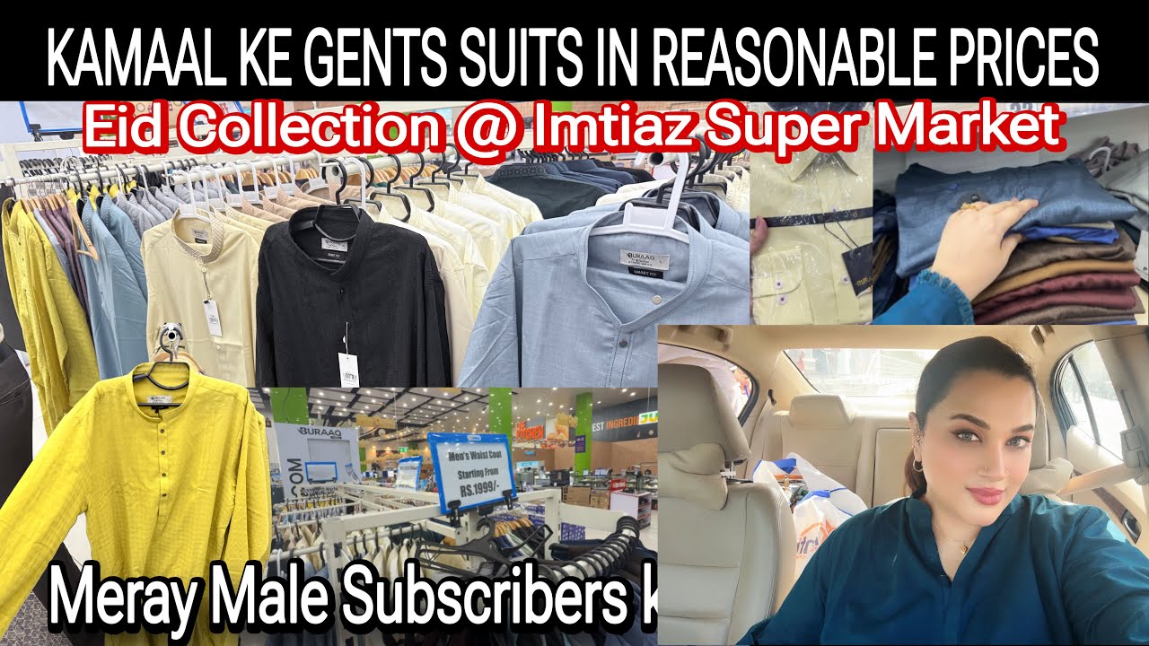 Imtiaz Shopping Mall Eid Collection | Mens Shalwar Kameez in Reasonable Prices | Gents Suits Haul