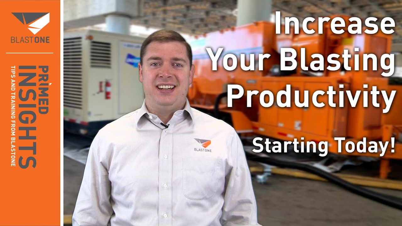 INCREASE BLASTING PRODUCTIVITY - STARTING TODAY