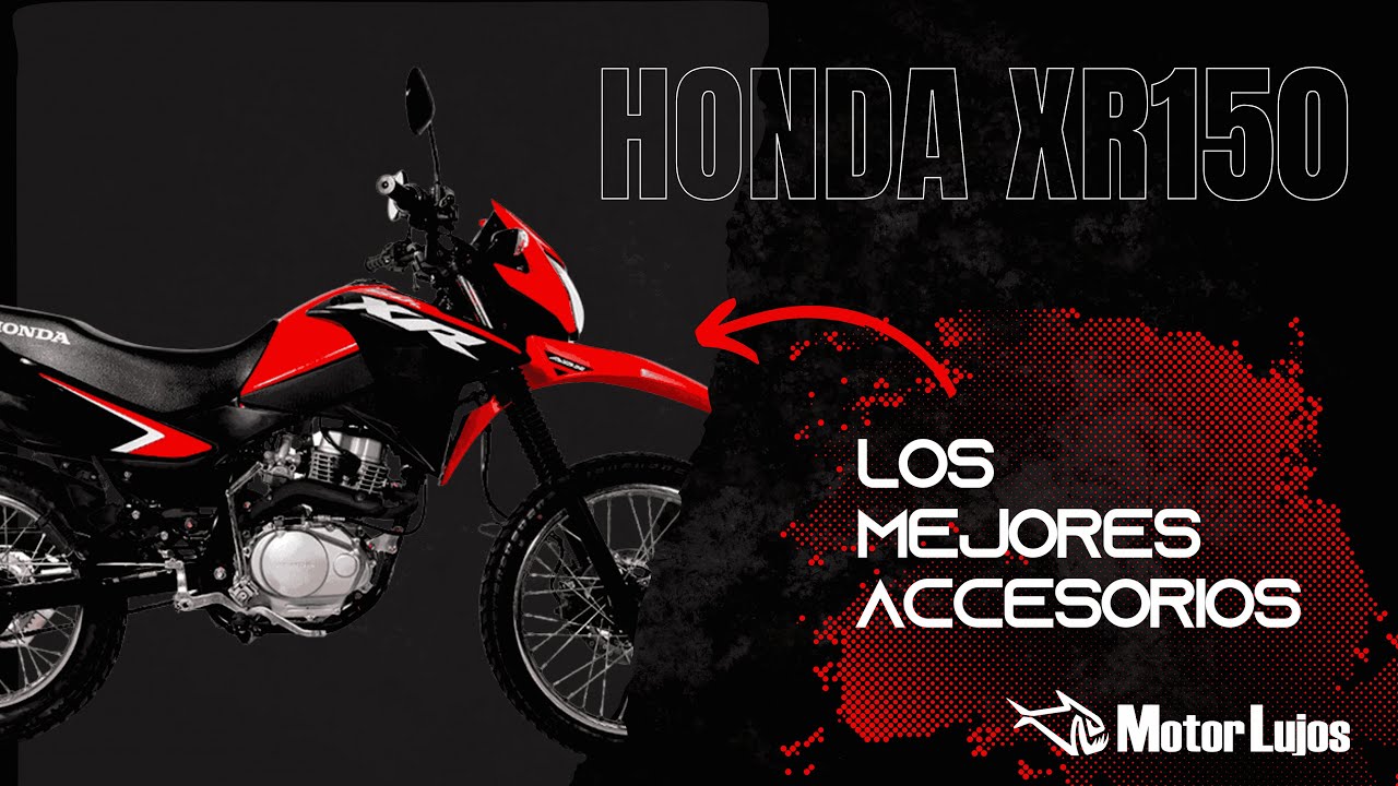 Nuevos Accesorios Honda XR 150 | MotorLujos 