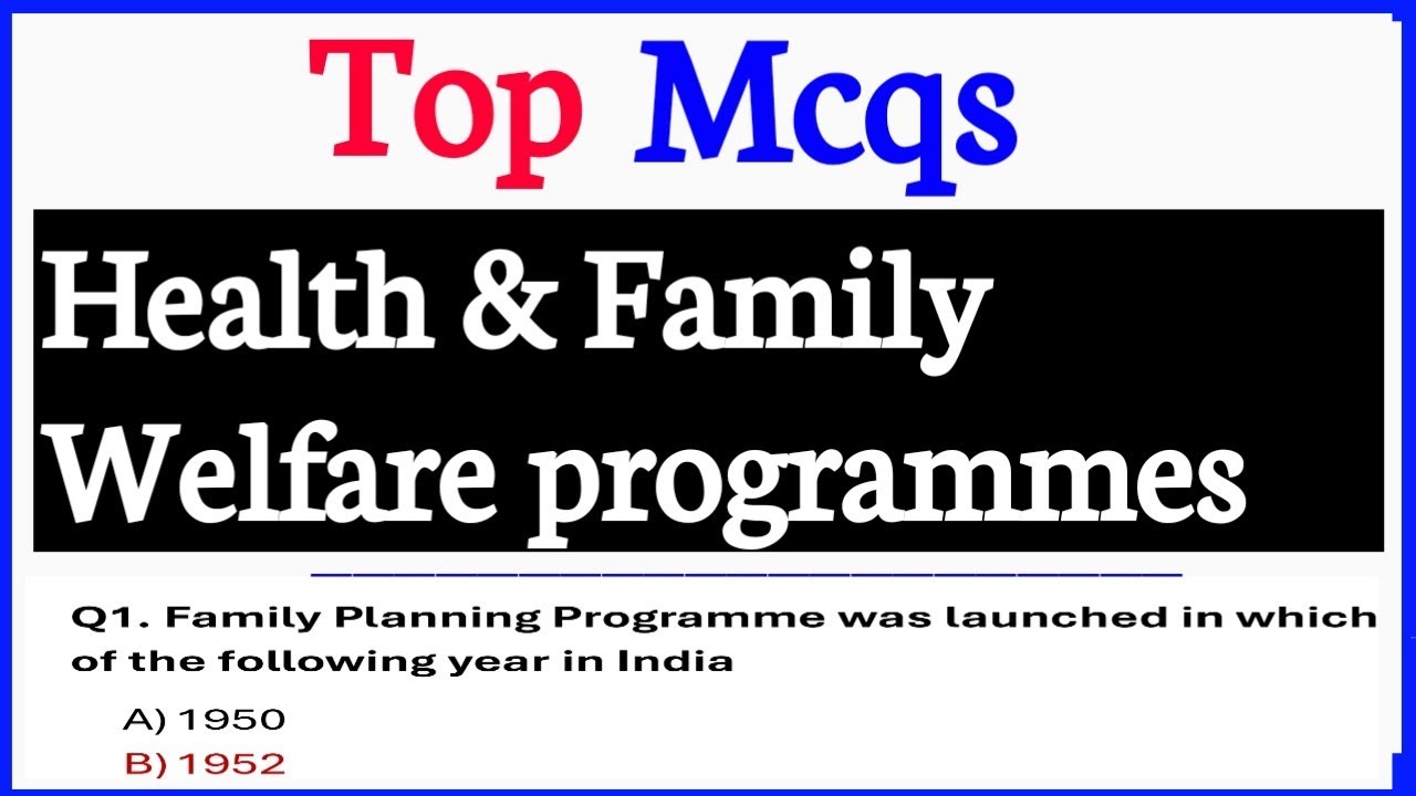 Mcqs On Health & Family Welfare Programmes || Mcqs Of Health Programmes || Mcqs of Family Welfare