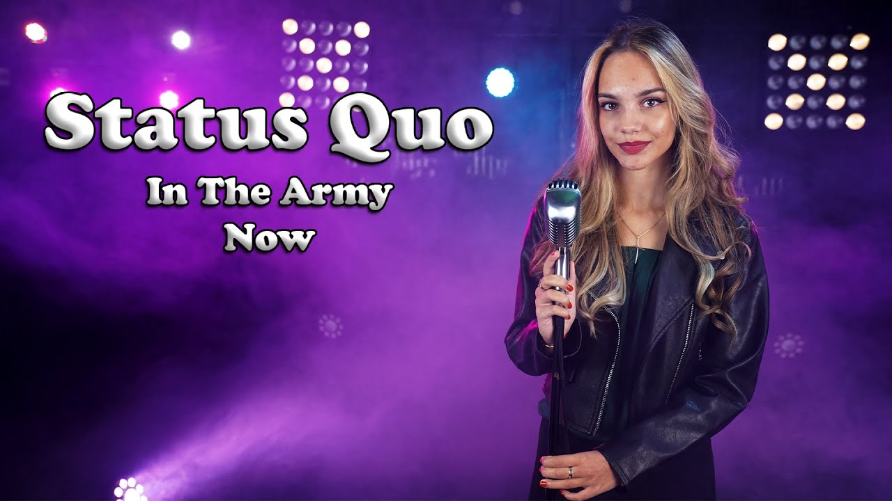 Status Quo - In The Army Now (by Lorena Bulei)