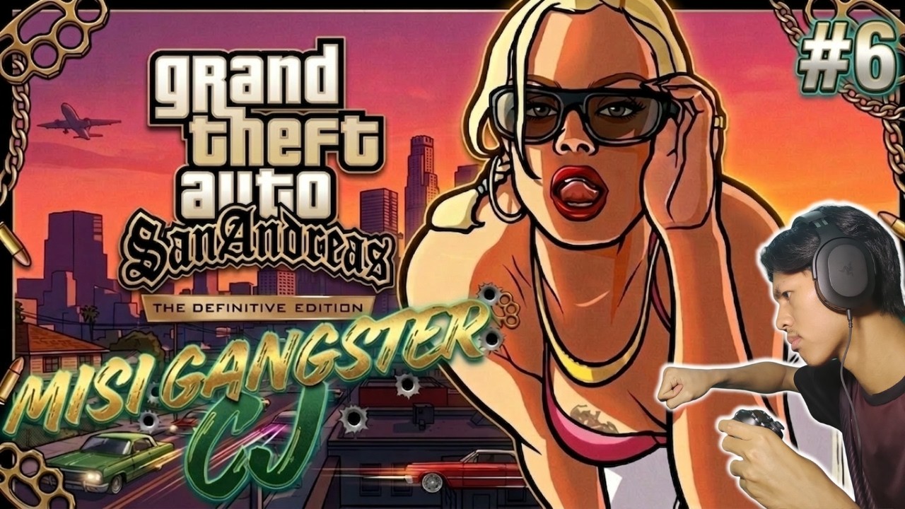 MISI GANGSTER CJ DIMULAI || Grand Theft Auto: San Andreas The Definitive Edition #6
