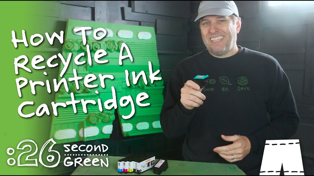 How To Recycle An Ink Jet Printer Cartridge | 26 Second Green