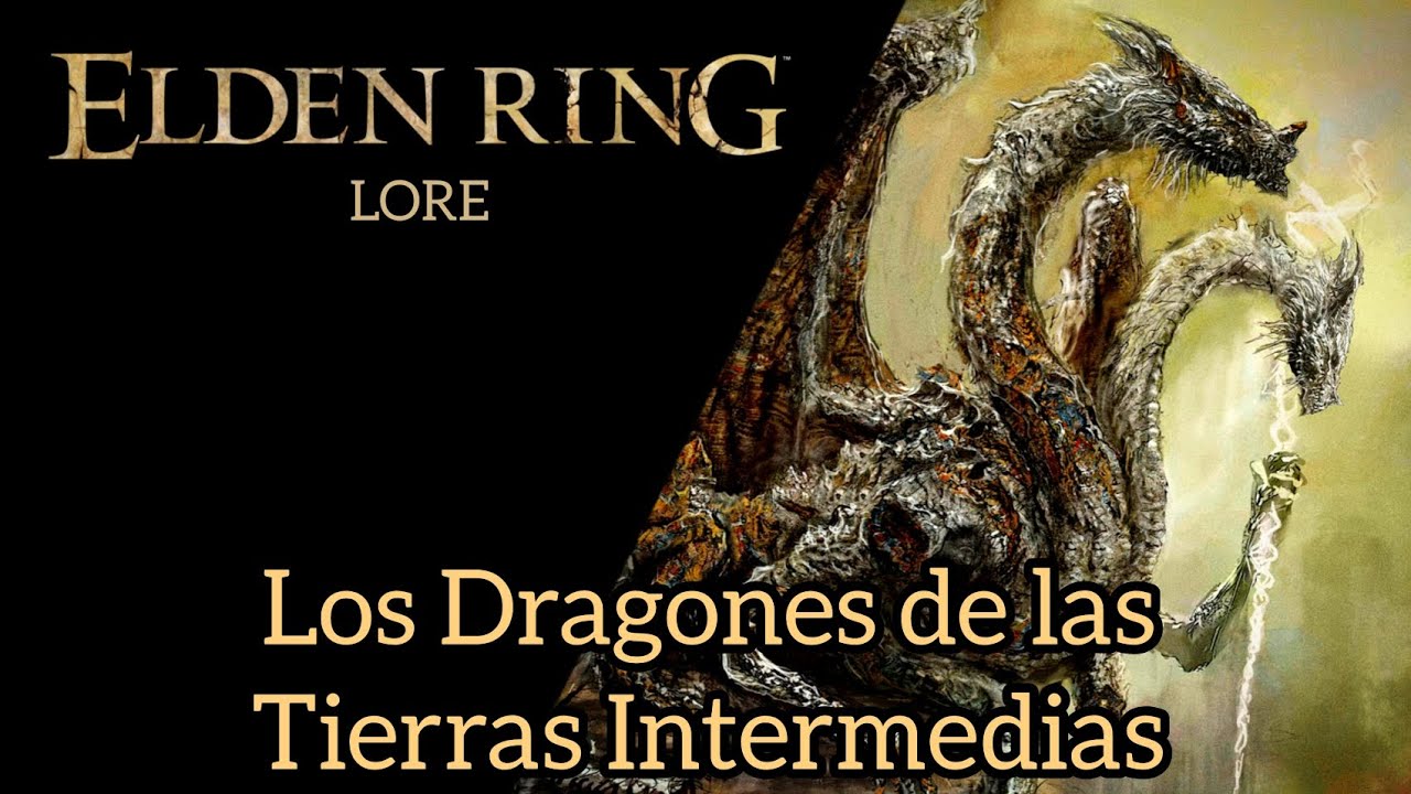 Los Dragones de las Tierras Intermedias | ELDEN RING Lore