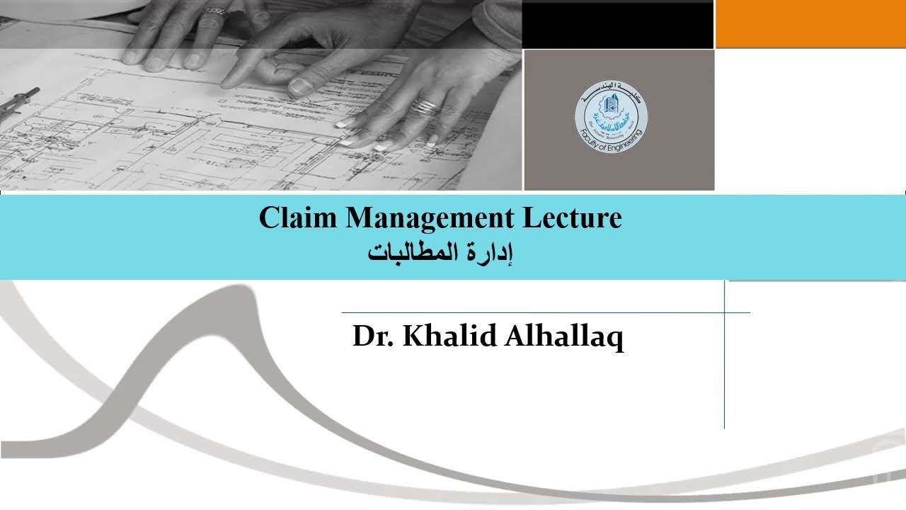 10 Claim Management Lecture