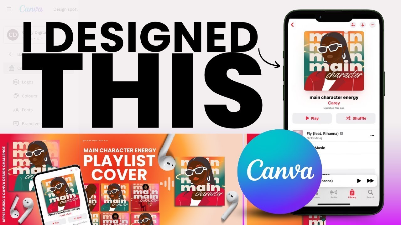 I DESIGNED THIS IN CANVA: How Can I DESIGN A PLAYLIST COVER IN CANVA @CareyDigital