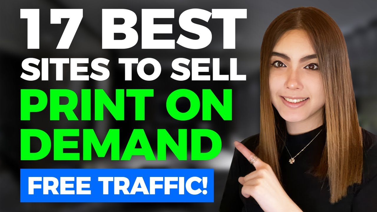 17 BEST Websites to Sell Print on Demand (FREE TRAFFIC)