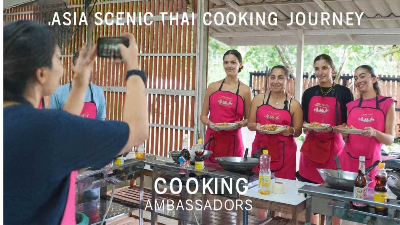 Cooking Ambassadors | Asia Scenic Thai Cooking School | Music Journey