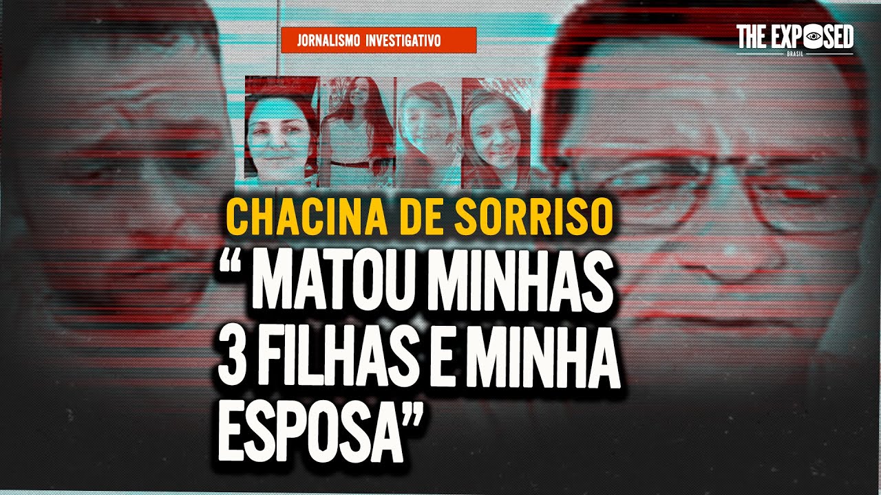 CHACINA DE SORRISO 225 ANOS DE PRISÃO: A DOR APÓS A TRAGÉDIA - COM PAI E ESPOSO DAS VÍTIMAS