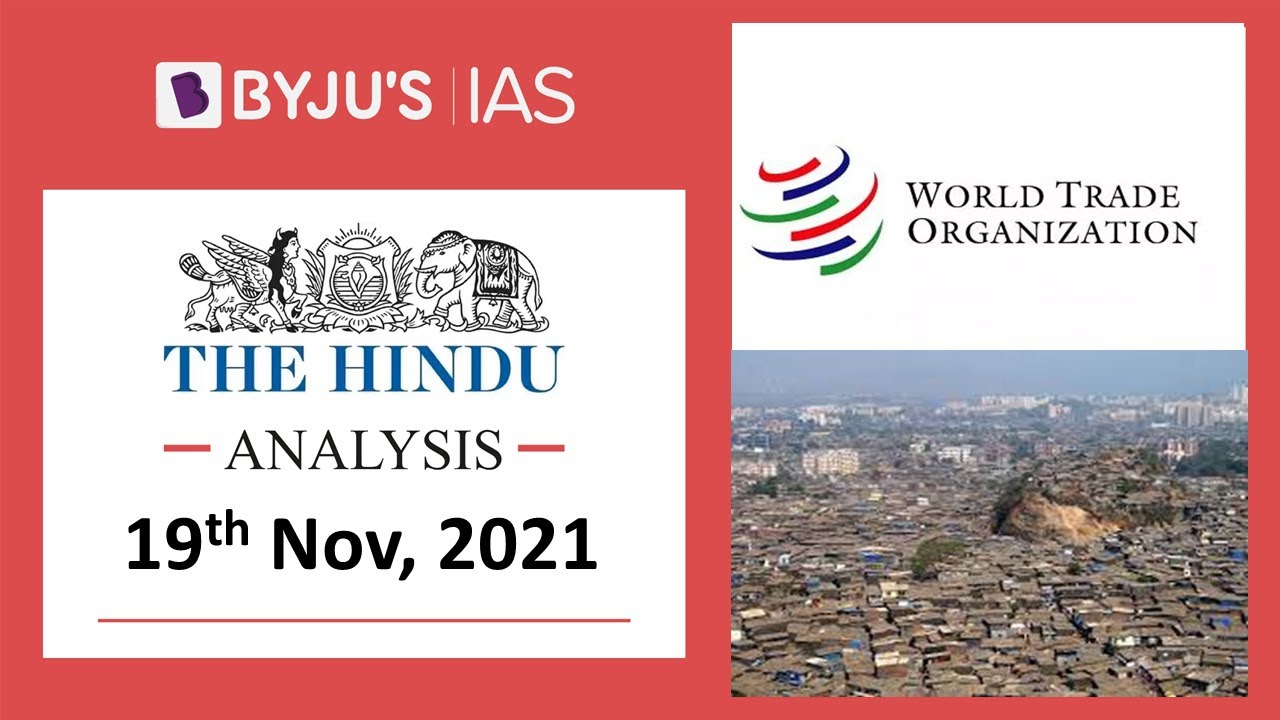The Hindu' Analysis for 19th November, 2021. (Current Affairs for UPSC/IAS)