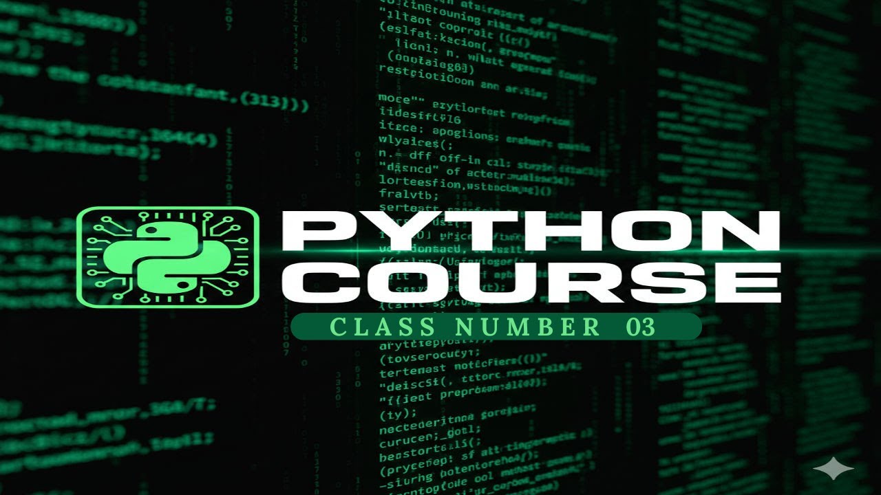 Class 03- Variables in Python