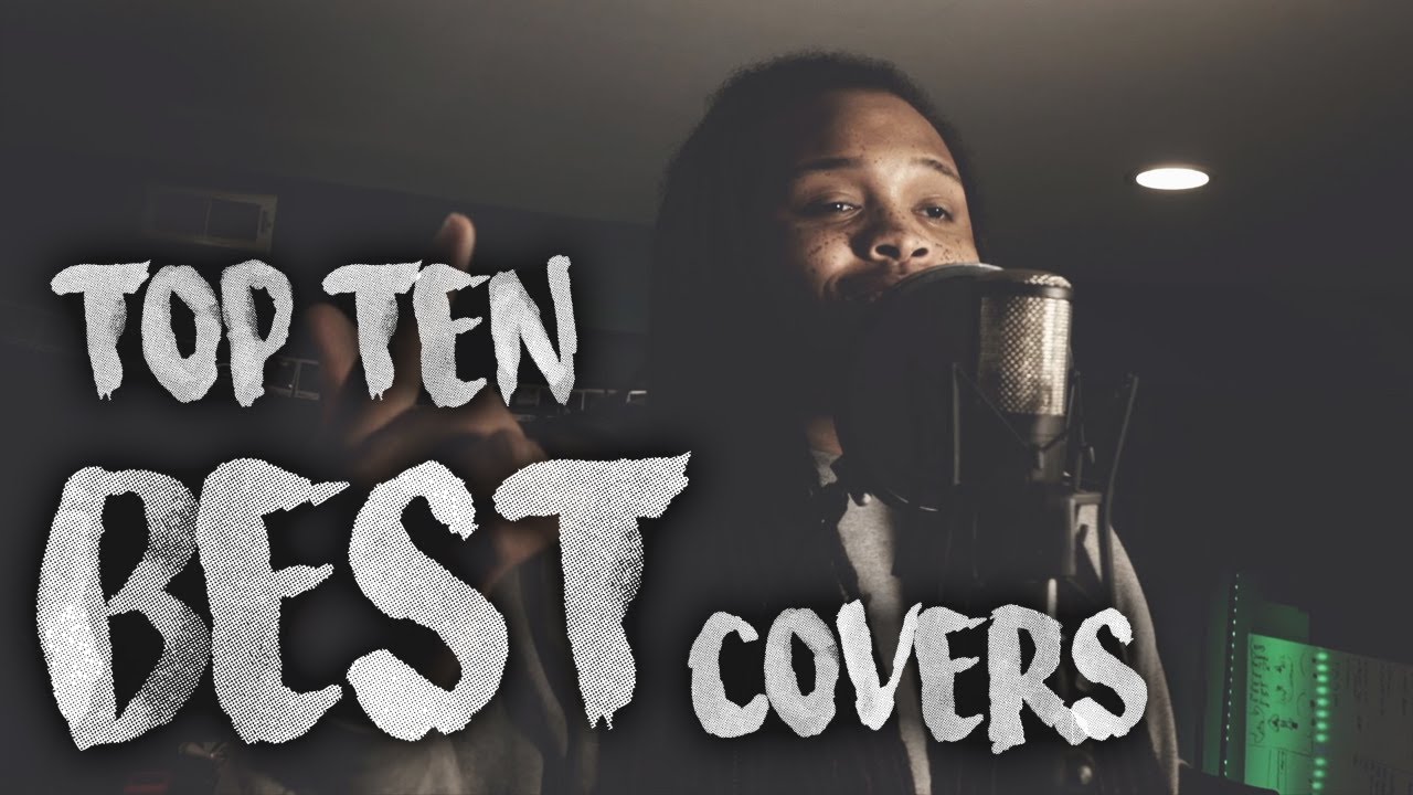 Top 10 BEST Covers 2018